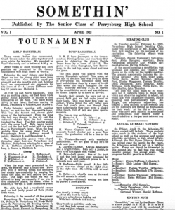 The very first issue of the Somethin from April of 1922