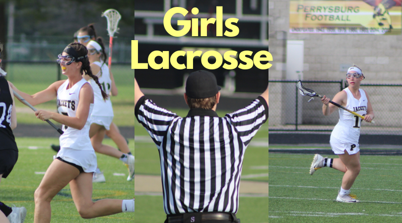 Perrysburg Girls Lacrosse — NLL Champs, and on the Path to States