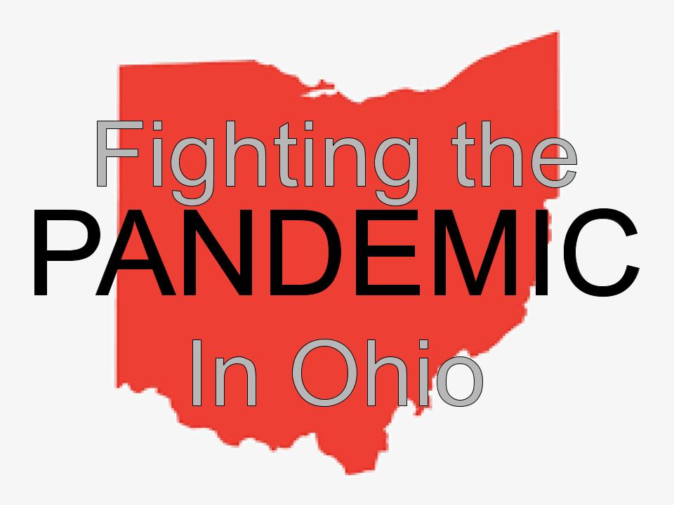 Ohio is fighting back against the pandemic COVID-19